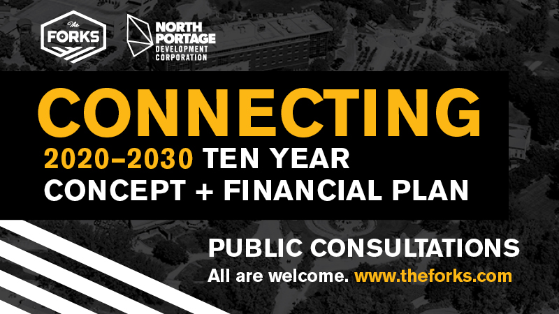 The Forks North Portage 10 Year Plan Public Consultations